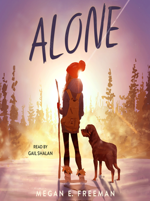 Title details for Alone by Megan E. Freeman - Available